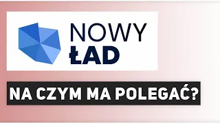 Polski Nowy Ład - co już o nim wiemy i na czym ma polegać?