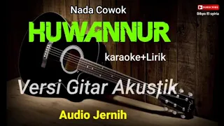 HUWANNUR | Santri Njoso | Karaoke Akustik | Nada Cowok