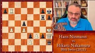 5 Minutes with GM Ben Finegold: Niemann vs Nakamura, Blitz Swiss (2021)