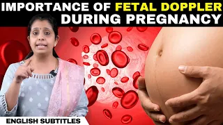 Importance Of Fetal Doppler During Pregnancy | கரு டாப்ளர் ஸ்கேன் - முக்கியத்துவம் என்ன?