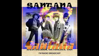 Santana - Avalon Ballroom San Francisco 1968 (FM Radio Broadcast Live)