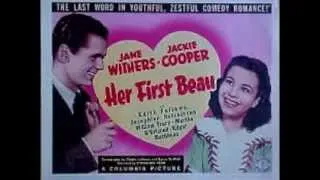 Her First Beau (Lux Radio Theater, Original Version) Jackie Cooper Jane Withers