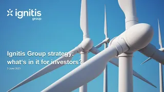 Ignitis Group Strategy: what's in it for investors?