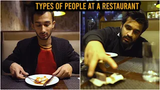 Types Of People At A Restaurant | DablewTee | WT | Comedy Skit