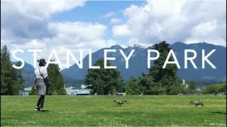 My Favourite Parts of Stanley Park | Vancouver, Canada Travel Diary