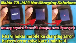 Nokia TA-1423 not charging solutions  ||  nokia ta 1423 charging error  ||  not charging problem