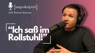 Mutig sein und Risiken eingehen: inspirierende Geschichte von Patrick Khatrao {ungeskriptet} #59