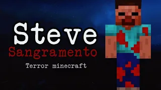 STEVE SANGRENTO SEED AMALDIÇOADA TERROR MINECRAFT