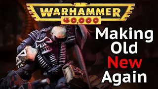 Bringing Retro 40k Back in a Primaris World