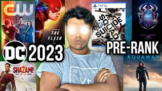 My *PRE-RANKING* For The DC 2023 Content!