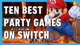 10 Best Party Games To Play On Nintendo Switch