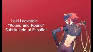 Kamigami no Asobi - Loki "Round and Round" Subtitulada al Español