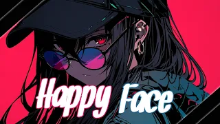 Nightcore - Happy Face