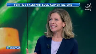 Il Mio Medico (Tv2000) - Verità e falsi miti sull'alimentazione