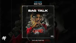 Ivory Wade, Savage Mic - Hard to kill [Bag Talk]