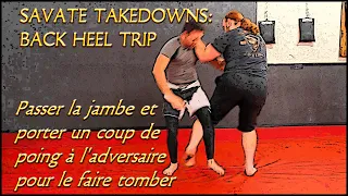 Old School Savate Takedowns: Back Heel Trip | On The Mat