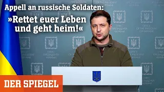 Selenskyj wendet sich an russische Soldaten: »Rettet euer Leben und geht heim!« | DER SPIEGEL