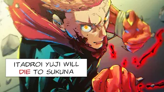 Yuji’s Awakening REVEALED | Sukuna's TRUE Power Vs Yuji’s AWAKENED Power | Jujutsu Kaisen