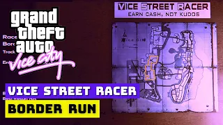 Border Run | Vice Street Racer - GTA Vice City | 4K Ultra Graphics