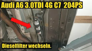 Audi A6 A7 4G 3.0TDI C7 Dieselfilter tauschen, diesel filter change