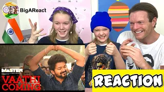 VAATHI COMING VIDEO SONG REACTION | #Master | Thalapathy Vijay | #BigAReact