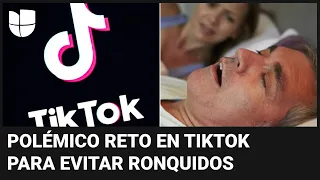 Los riesgos de un reto en TikTok para evitar ronquidos: estos son los peligros para la salud