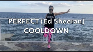 Perfect - Zumba Cooldown Ed Sheeren