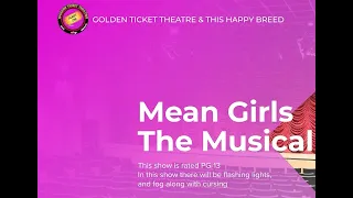 Mean Girls The Musical | Golden Ticket Theatre