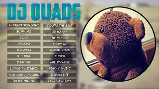 Top 20 Songs of Dj Quads || Best Of Dj Quads || Casey Neistat Music