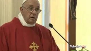 PAPA FRANCESCO A CASA SANTA MARTA: LA CHIESA DEVE BRILLARE DELLA LUCE CHE VIENE DA GESU’