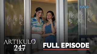 Artikulo 247: Full Episode 20 (Stream Together)