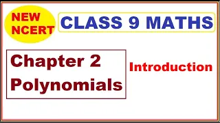 Class 9 Maths | Chapter 2 Introduction | Polynomials | New NCERT | Ranveer Maths 9