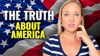 8 Reasons Why I DON'T Live in the USA