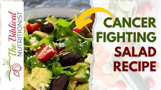 Fight Cancer With The RIGHT Foods! Cancer Fighting Salad Recipe