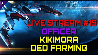 Live Stream #19 // Officer Kikimora / Tengu Farming DEDs. (Recording stuff for the video)