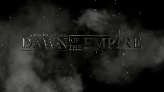 Dawn of the Empire (Teaser) A Star Wars Fan-Film