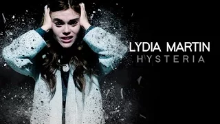 ►Lydia Martin - Hysteria