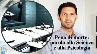 Pena di morte: parola alla Scienza e alla Psicologia | ST