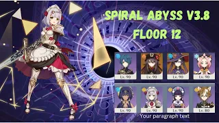 Noelle Sweeps V3.8 Floor 12 Spiral Abyss