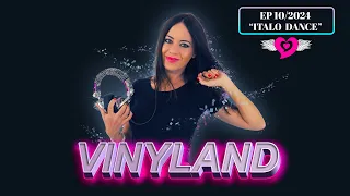 VINYLAND - EP 10/2024 - dance| ELENA TANZ Vinyl mix
