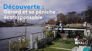 Découverte : Gérard et sa péniche écoresponsable