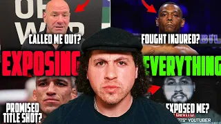 DANA WHITE CALLED ME OUT! EXPOSING THE TRUTH ABOUT UFC 300 & MY RESPONSE!