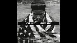 A$AP Rocky - Long Live A$AP (Memphis)