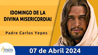 Evangelio De Hoy Domingo 07 Abril 2024 l Padre Carlos Yepes l Biblia l San Juan 20, 19-31 l Católica