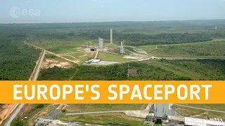 Europe's Spaceport in French Guiana