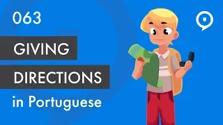 Learn European Portuguese (Portugal) - Giving directions
