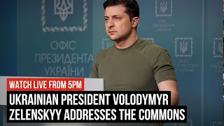Ukrainian President Volodymyr Zelenskyy addresses the House of Commons | Watch Live from 5PM