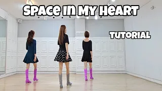 Space In My Heart - Line Dance (Tutorial)