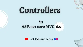 Controller in Asp.net core MVC | Asp.net core MVC 6.0 | Asp.net core MVC tutorial