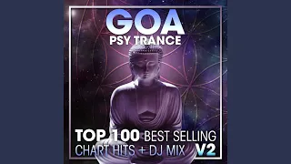 Goa Psy Trance Top 100 Best Selling Chart Hits V2 (2 Hr DJ Mix)